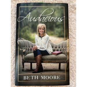 $3/20 📚 |  Audacious by Beth Moore (Christian Living, Hardcover, EXCELLENT)